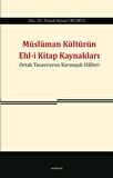 Müslüman Kültürün Ehl-i Kitap Kaynakları