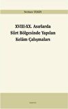 17-20. Asırlarda Siirt Bölgesinde Yapılan Kelam Çalışmaları