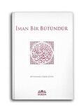 İman Bir Bütündür