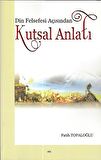 Din Felsefesi Açısından Kutsal Anlatı
