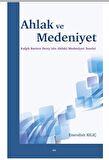 Ahlak ve Medeniyet