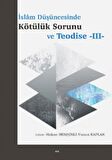 İslam Düşüncesinde Kötülük Sorunu ve Teodise - III