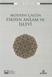 Modern Çağda Fıkhın Anlam ve İşlevi