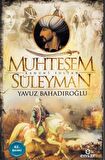 Muhteşem Kanunî Sultan Süleyman