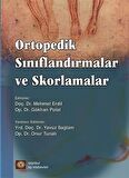 Ortopedik Sınıflandırmalar ve Skorlamalar