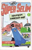 Süper Selim 2