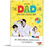 The Dad Lab Deneylerle Eğlenceli Bilim