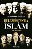 Bulgaristan'da İslam (1878 - 2018)