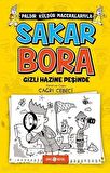 Sakar Bora 2 - Gizli Hazine Peşinde