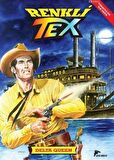 Renkli Tex 5: Delta Queen