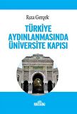 Türkiye Aydınlanmasında Üniversite Kapısı