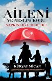 Aileni ve Neslini Koru