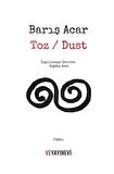 Toz / Dust / Barış Acar