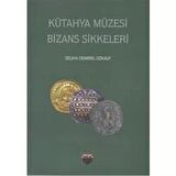Kütahya Müzesi Bizans Sikkeleri