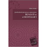 Şafiiliğin Kurumsallaşmasında Büveyti ve el Muhtasar'ı