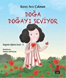 Doğa Doğayı Seviyor