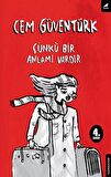 Çünkü Bir Anlamı Vardır