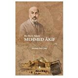 Bir Dava Adamı Mehmed Akif