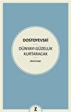 Dünyayı Güzellik Kurtaracak