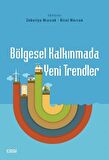 Bölgesel Kalkınmada Yeni Trendler