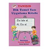 Dik Temel Yazı Uygulama Kitabı