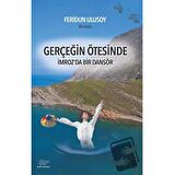 Gerçeğin Ötesinde