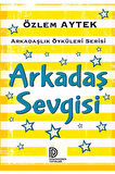 Arkadaş Sevgisi
