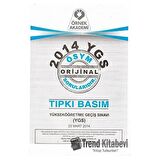 2014 YGS ÖSYM Tıpkı Basım Soru Kitapçığı