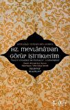 Hz. Mevlana'dan Görüp İşittiklerim