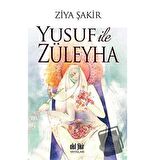 Yusuf ile Züleyha