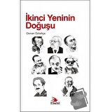 İkinci Yeninin Doğuşu