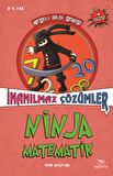 Ninja Matematik - İnanılmaz Çözümler
