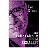 Hem Sosyalistim Hem De Kemalist!