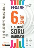 6. Sınıf Din Kültürü ve Ahlak Bilgisi Efsane Yeni Nesil Soru Bankası