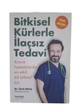 Bitkisel Kürlerle İlaçsız Tedavi