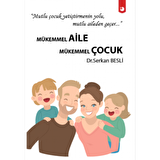 Mükemmel Aile Mükemmel Çocuk