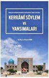 Horasan ve Maveraünnehir'de Ilımlı Bir İslam Politikası - Kerrami Söylem ve Yansımaları