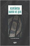 Kur’an’da Hayır ve Şer