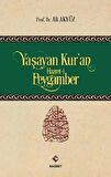 Yaşayan Kur'an Hazret-i Peygamber
