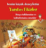 Benim Küçük Deneylerim - Yaratıcı Fikirler