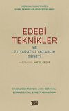 Edebi Teknikler ve 72 Yaratıcı Yazarlık Deneyi