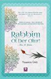 Rabbim Ol Der Olur! - Kün Fe Yekün