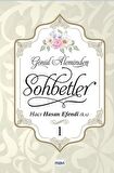 Gönül Aleminden Sohbetler 1