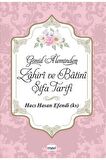 Gönül Aleminden Zahiri ve Batını Şifa Tarifesi
