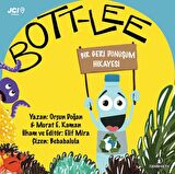 Bott-Lee - Bir Geri Dönüşüm Hikayesi