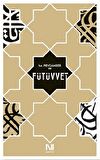 Hz. Peygamber ve Fütüvvet