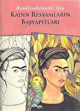 Kadın Ressamların Başyapıtları