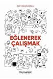 Eğlenerek Çalışmak