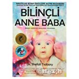 Bilinçli Anne Baba