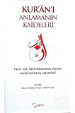 Kur’an’ı Anlamanın Kaideleri